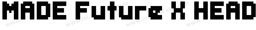 MADE Future X HEADER字体转换